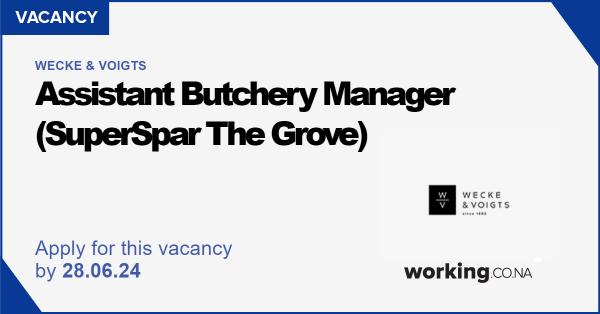 Wecke Voigts Assistant Butchery Manager SuperSpar The Grove