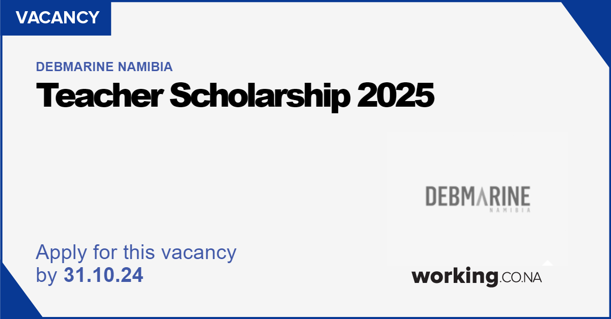 Debmarine Namibia Teacher Scholarship 2025, Windhoek Working.co.na